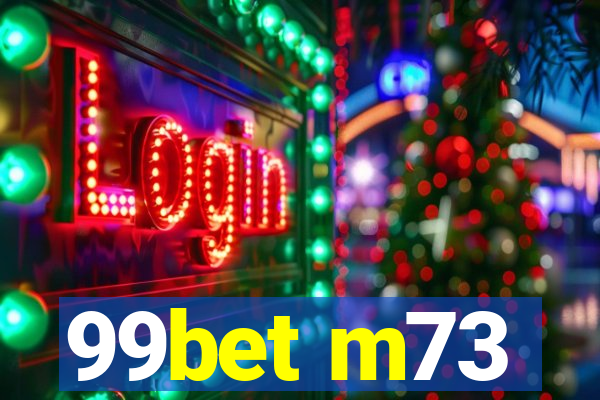 99bet m73